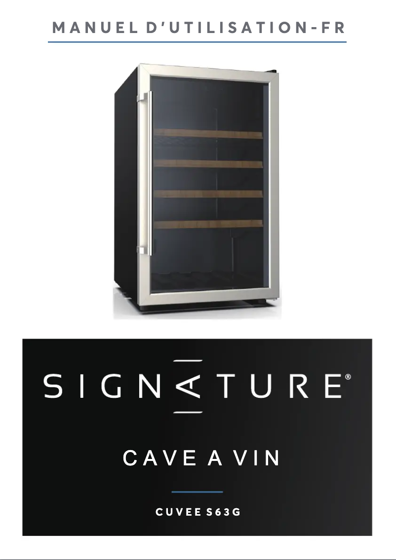 Page 1 de la notice Manuel utilisateur Signature CUVEE S63G