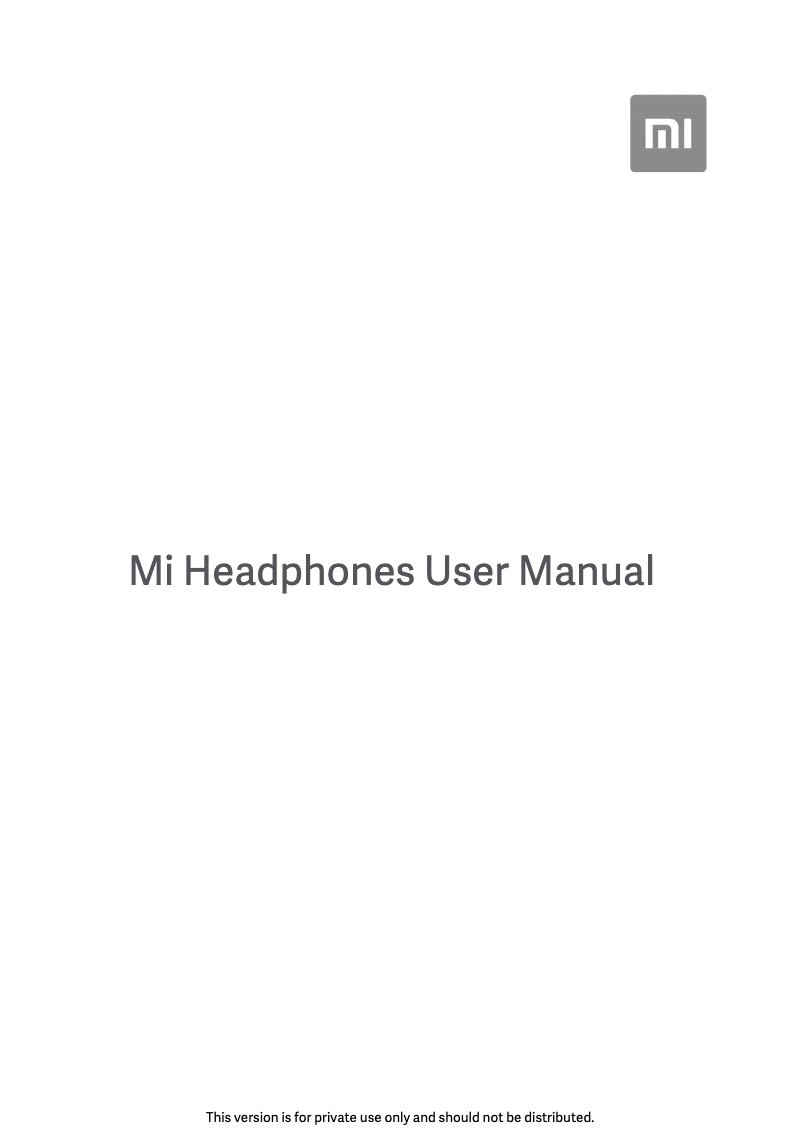 Page 1 de la notice Manuel utilisateur Xiaomi Mi Headphones