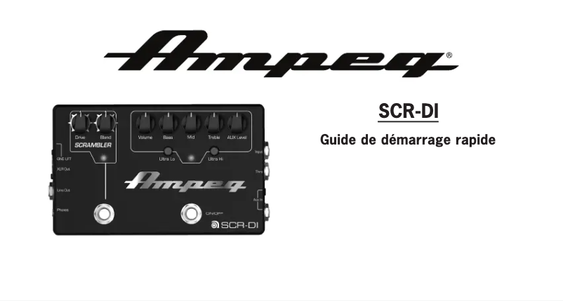 Page n°1 - Guide de démarrage rapide Ampeg SCR-DI