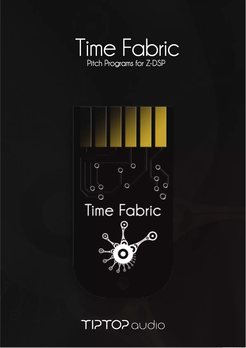 Page n°1 - Manuel utilisateur Tiptop Audio Time Fabric