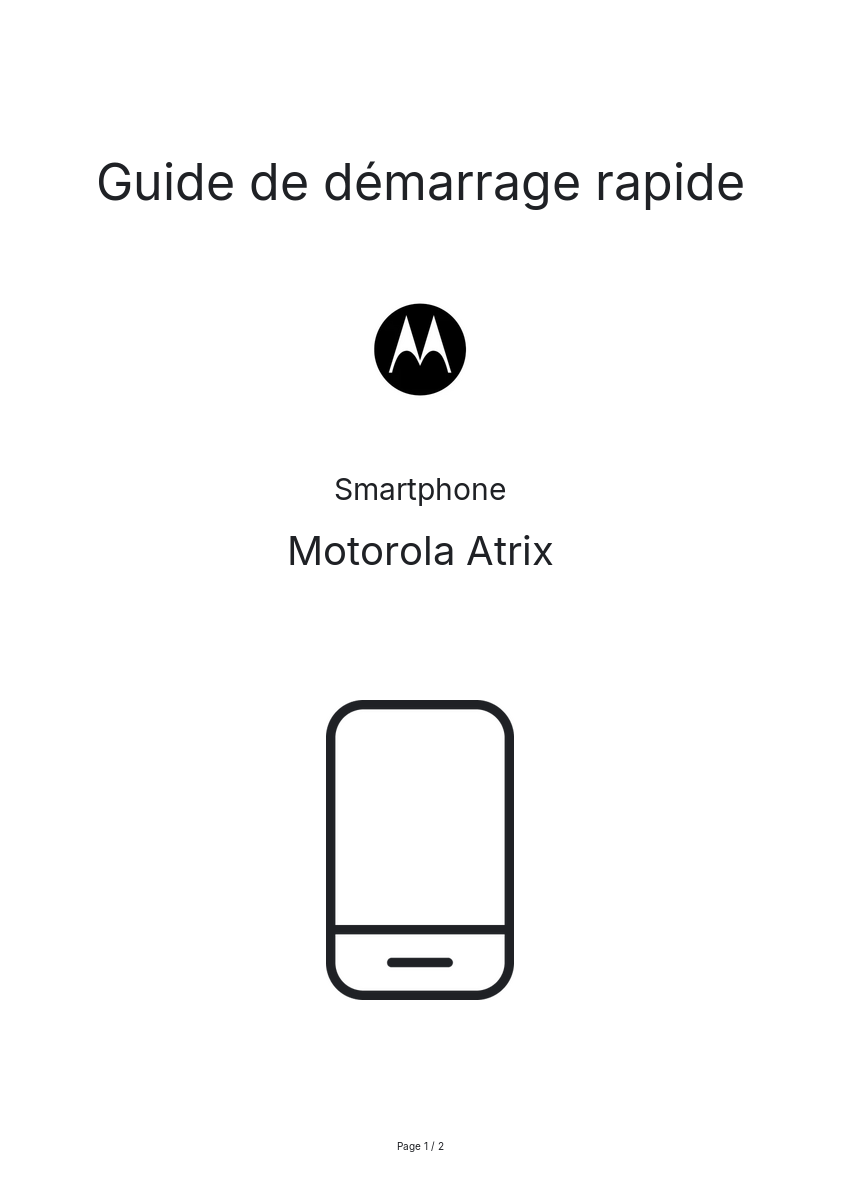 Page n°1 - Guide de démarrage rapide Motorola Atrix