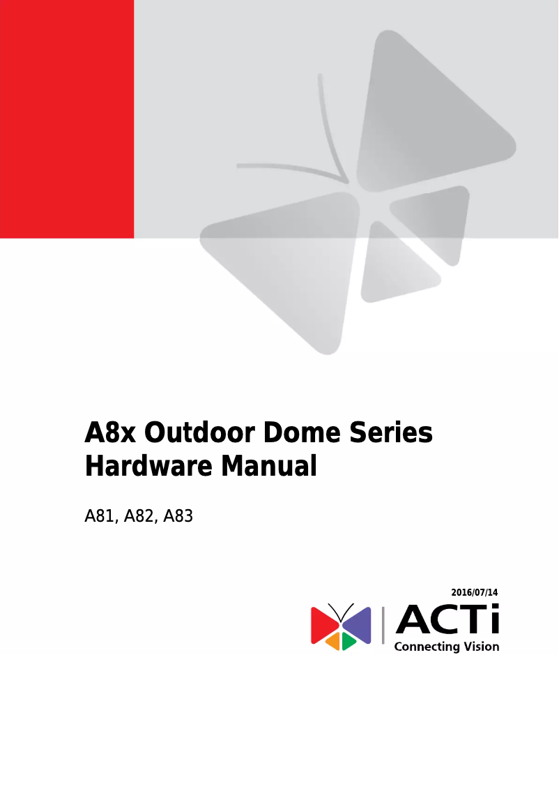 Page n°1 - Manuel utilisateur ACTi A83