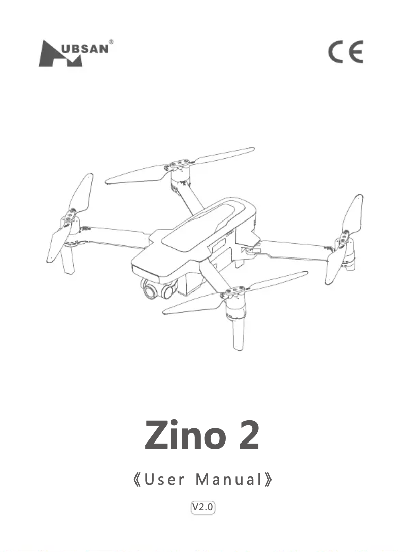 Page 1 de la notice Manuel utilisateur Hubsan Zino 2