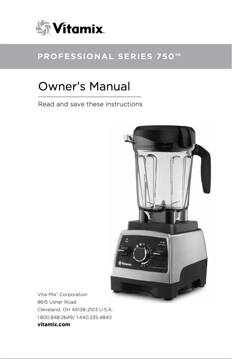 Page n°1 - Manuel utilisateur Vitamix Professional Series 750