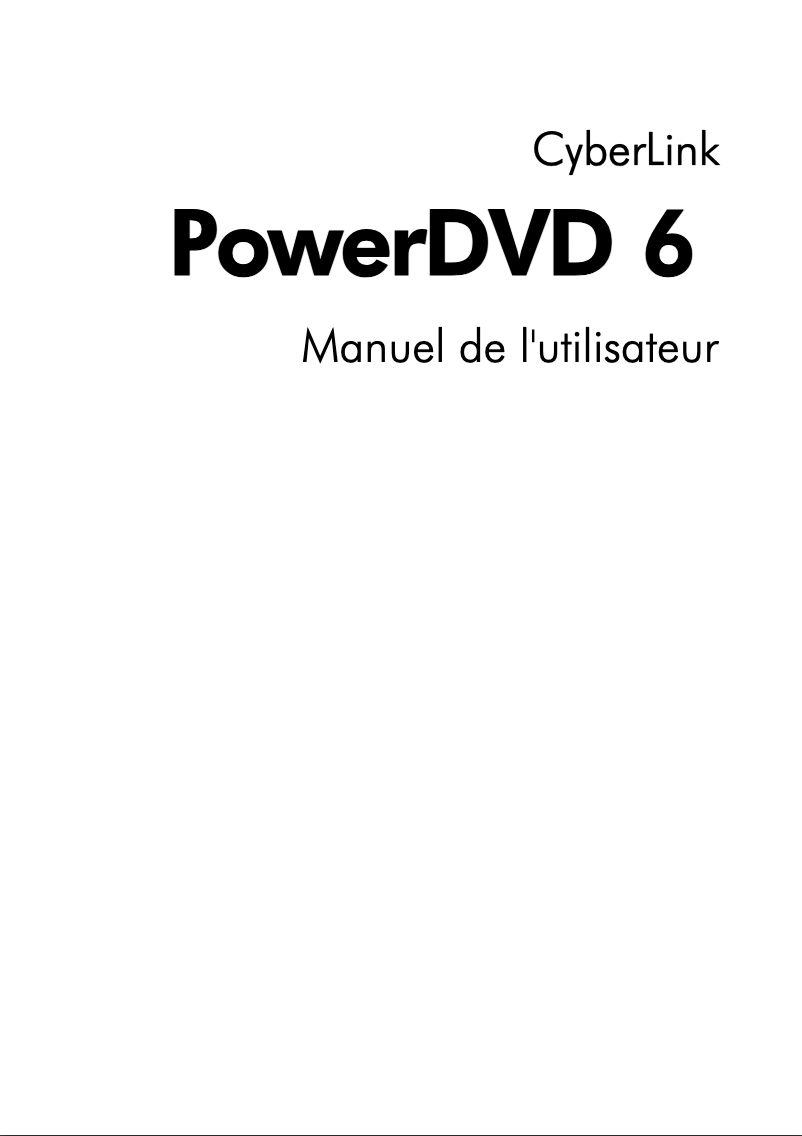 Page 1 de la notice Manuel utilisateur Cyberlink PowerDVD 6