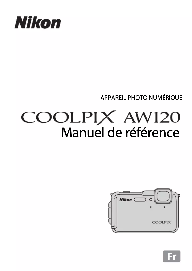 Page n°1 - Manuel utilisateur Nikon Coolpix AW120