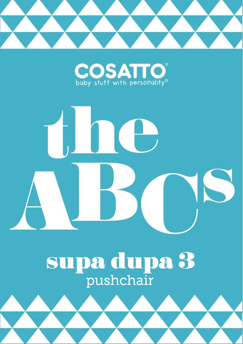 Page 1 de la notice Manuel utilisateur Cosatto Supa Dupa 3