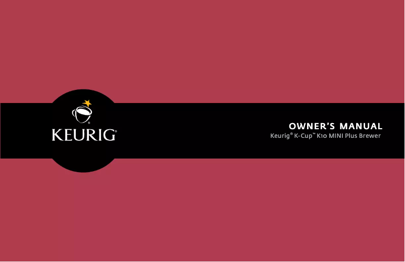 Page n°1 - Manuel utilisateur Keurig K-Cup K10 Mini