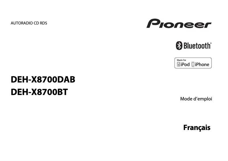 Page 1 de la notice Manuel utilisateur Pioneer DEH-X8700BT