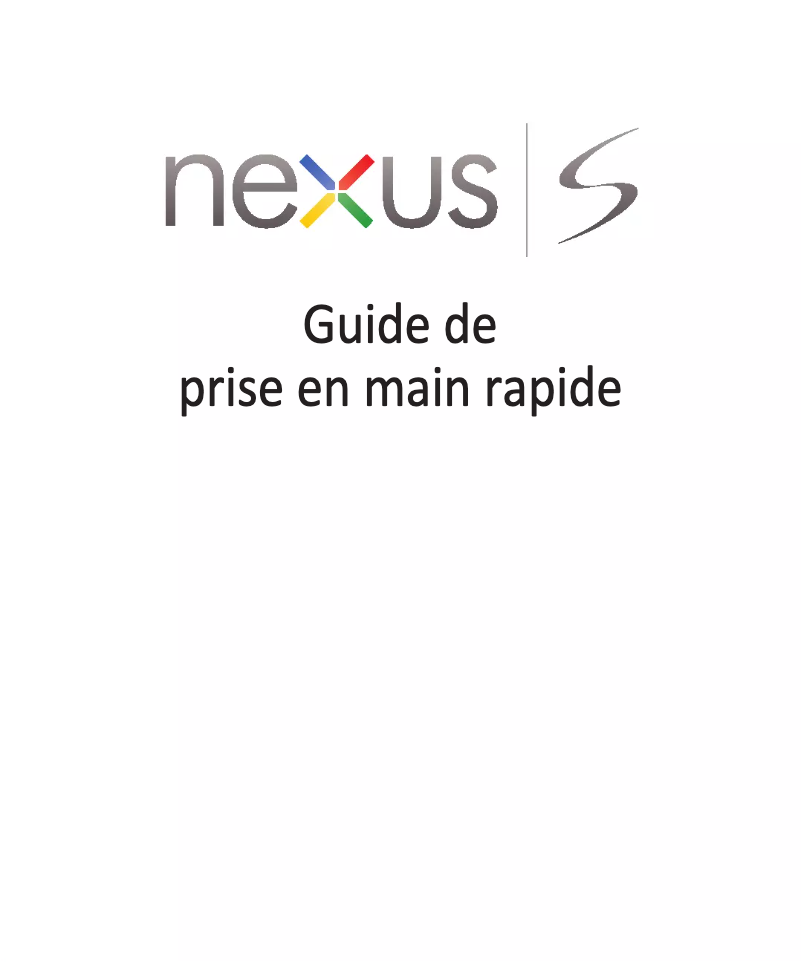 Page n°1 - Manuel utilisateur Google Nexus S