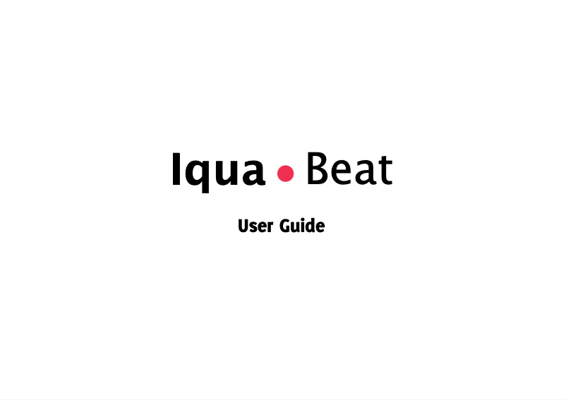 Page n°1 - Manuel utilisateur Iqua Beat