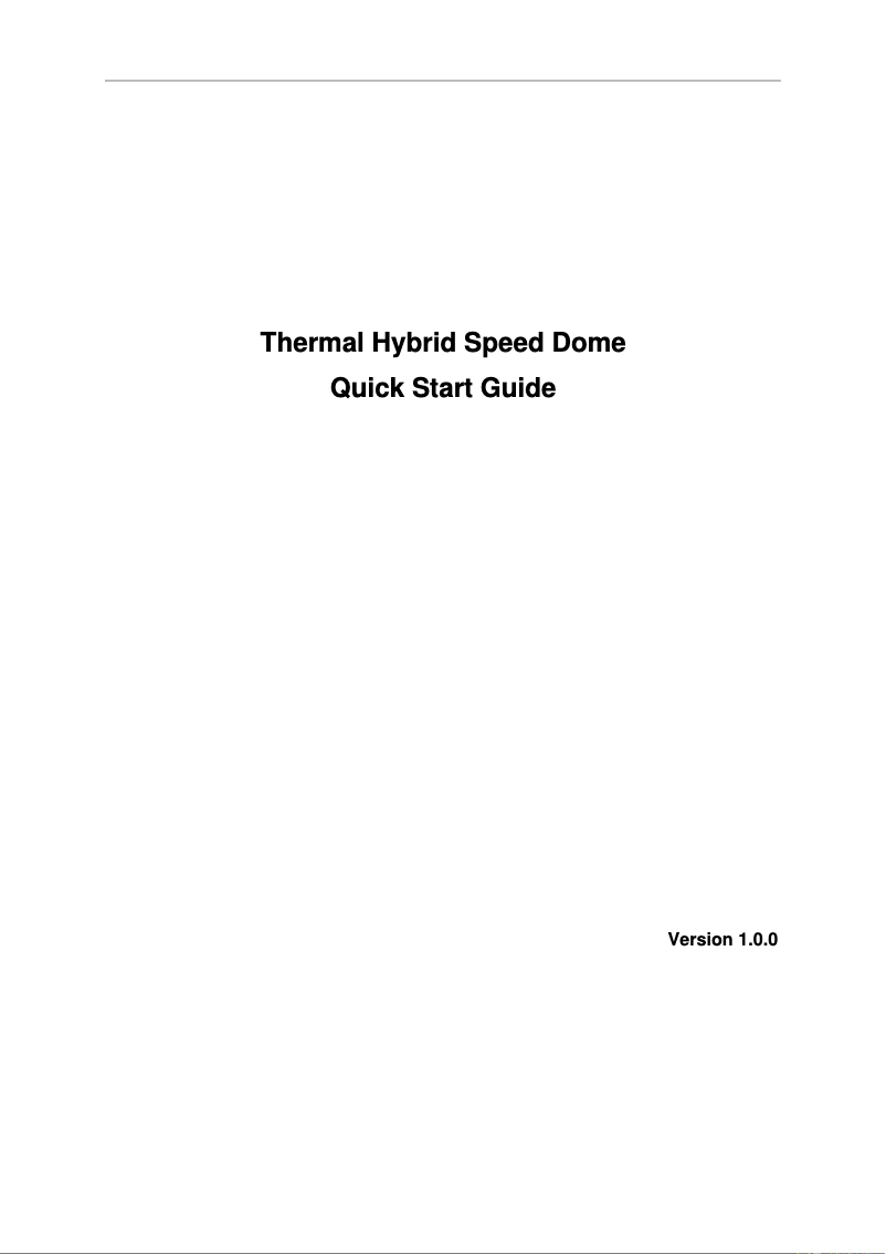 Page n°1 - Manuel utilisateur Dahua Technology DH-TPC-SD8420N-B50Z30