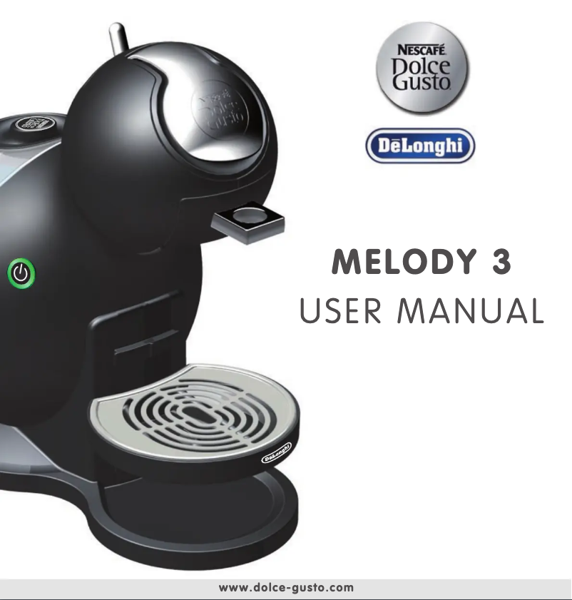Page n°1 - Manuel utilisateur DeLonghi Dolce Gusto Melody 3