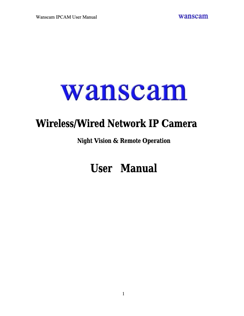 Page n°1 - Manuel utilisateur Wanscam AJ Series IP Camera