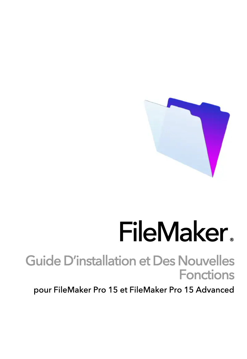 Page 1 de la notice Manuel utilisateur FileMaker Pro 15 Advanced