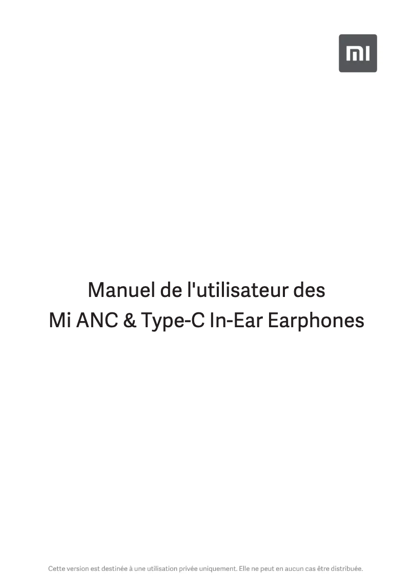Page 1 de la notice Manuel utilisateur Xiaomi Mi ANC & Type-C In-Ear Earphones