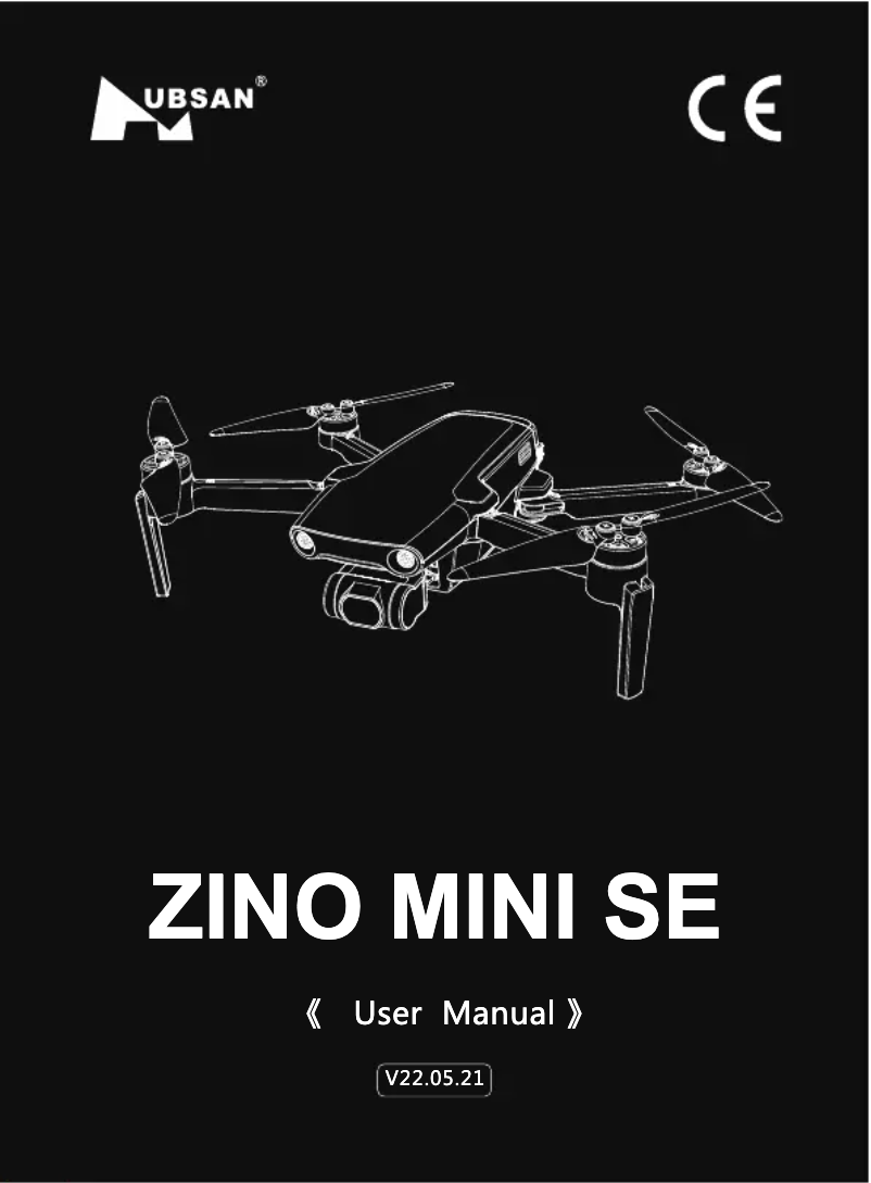 Page 1 de la notice Manuel utilisateur Hubsan Zino Mini SE