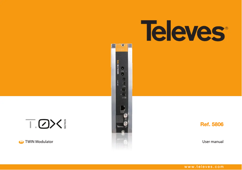 Page 1 de la notice Manuel utilisateur Televes T.0X TWIN 5806