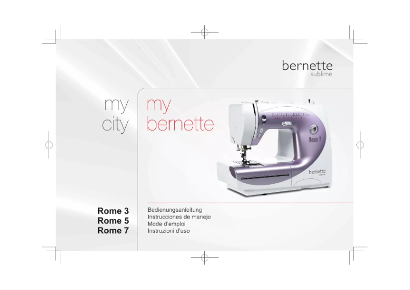 Page n°1 - Manuel utilisateur Bernina Bernette Rome 5
