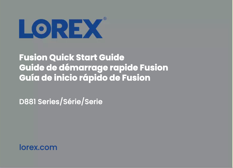 Page n°1 - Manuel utilisateur Lorex D881A82B-8DA4-E