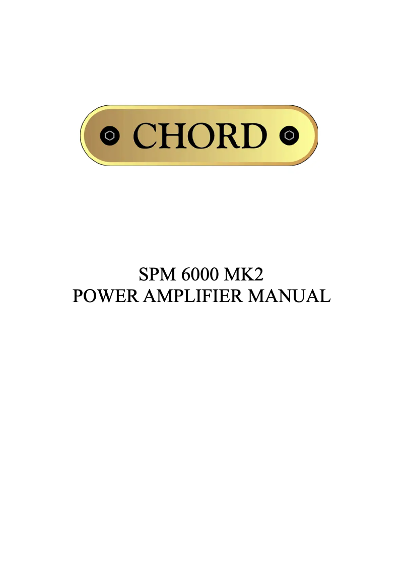 Page 1 de la notice Manuel utilisateur Chord SPM 6000 Mk2