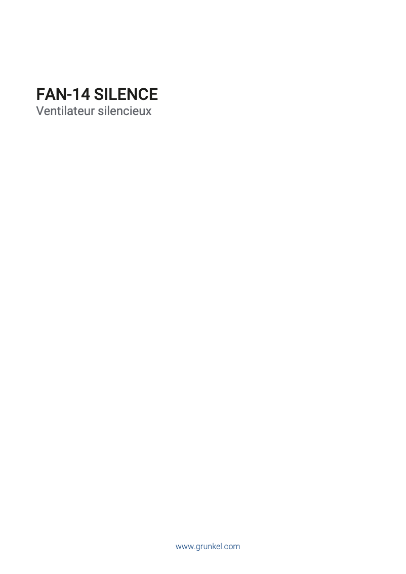 Page n°1 - Manuel utilisateur Grunkel FAN-14 Silence