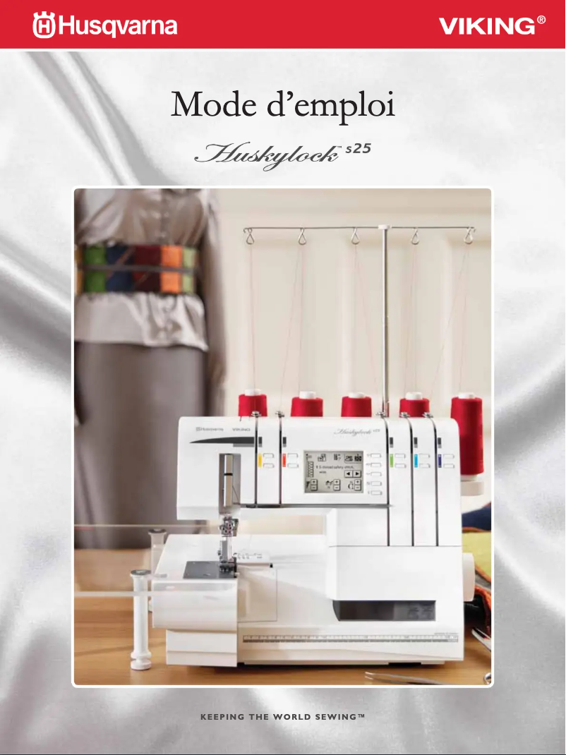 Page n°1 - Manuel utilisateur Husqvarna Huskylock S25