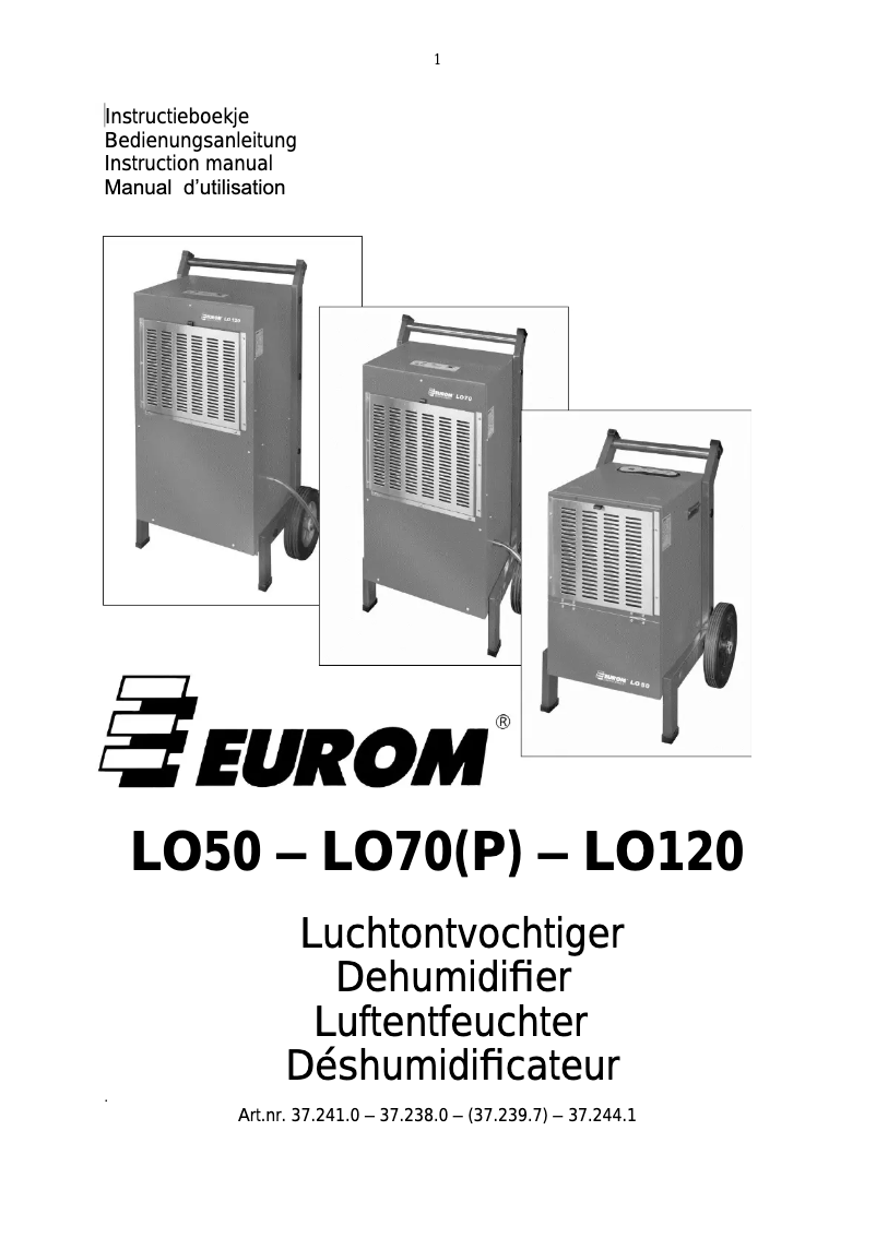 Page 1 de la notice Manuel utilisateur Eurom LO120