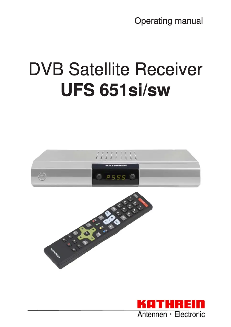 Page n°1 - Manuel utilisateur Kathrein UFS 651si