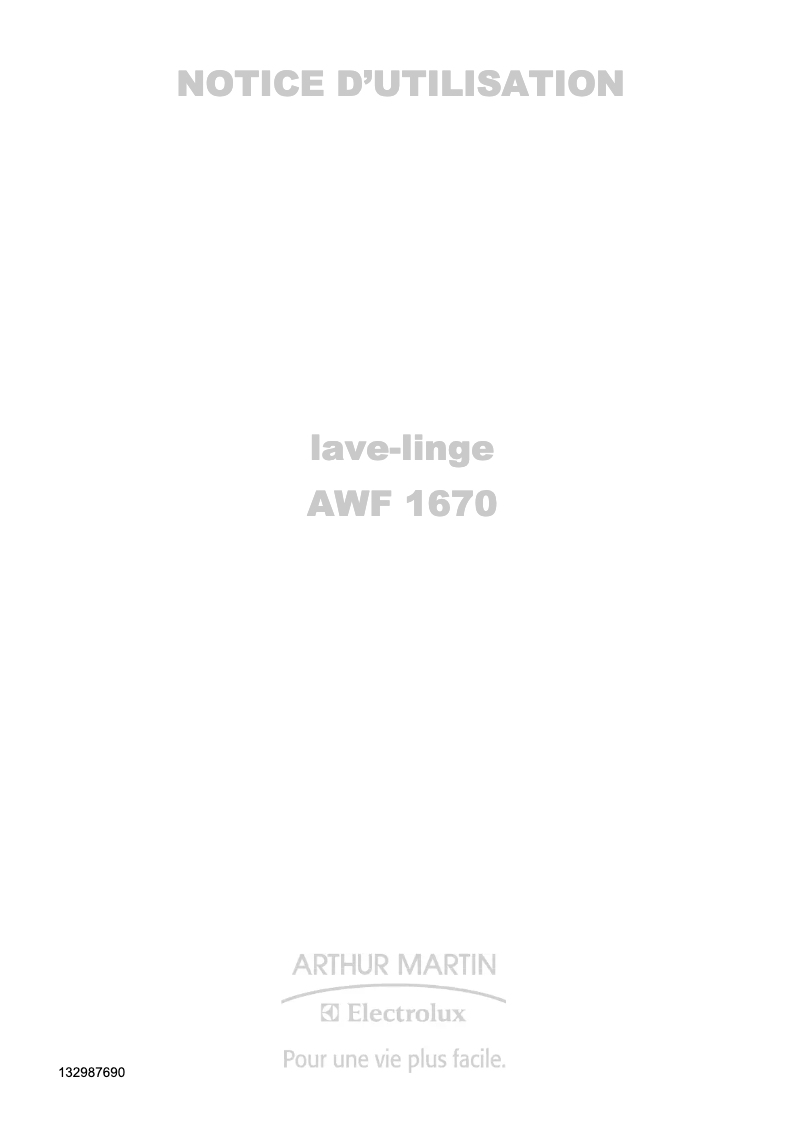 Page 1 de la notice Manuel utilisateur Arthur Martin-Electrolux AWF 1670