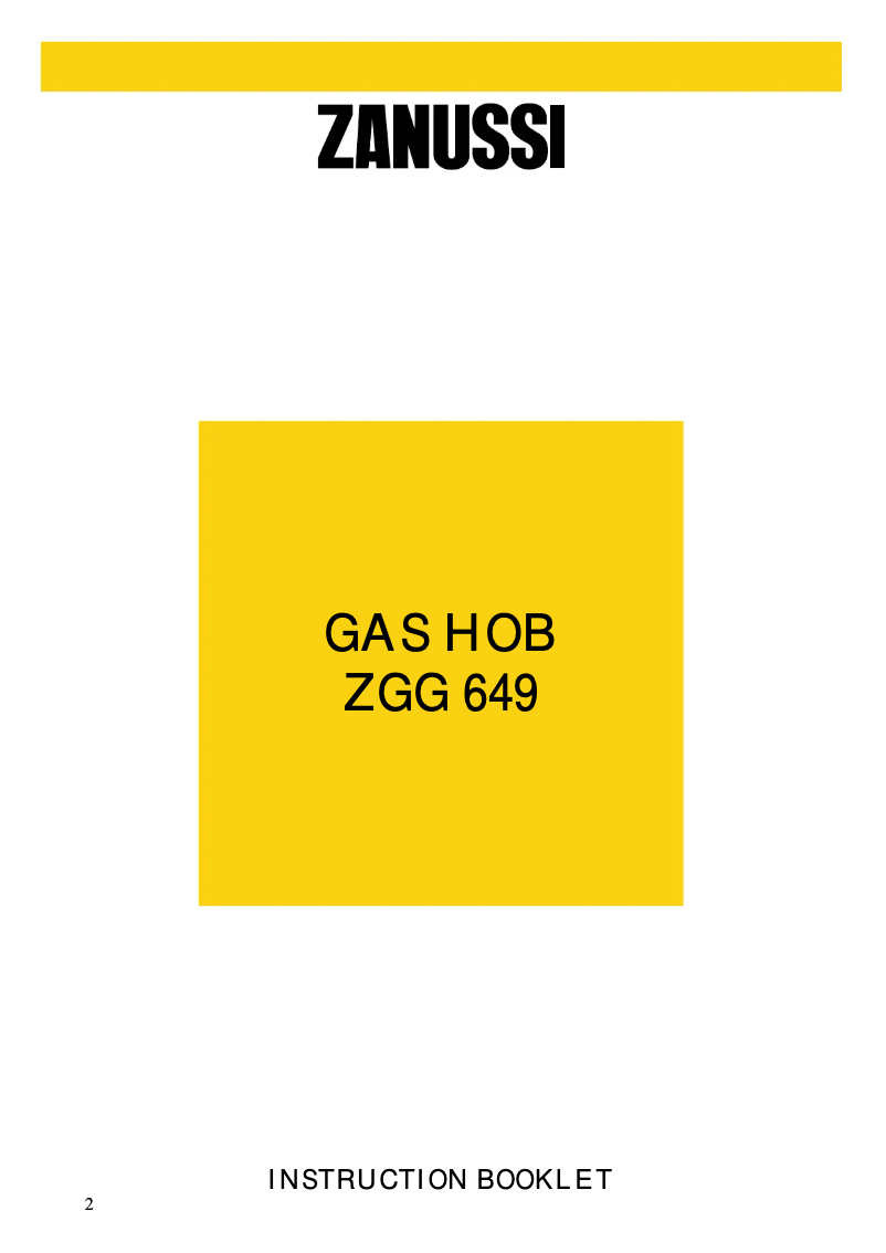 Page n°1 - Manuel utilisateur Zanussi ZGG649ICA