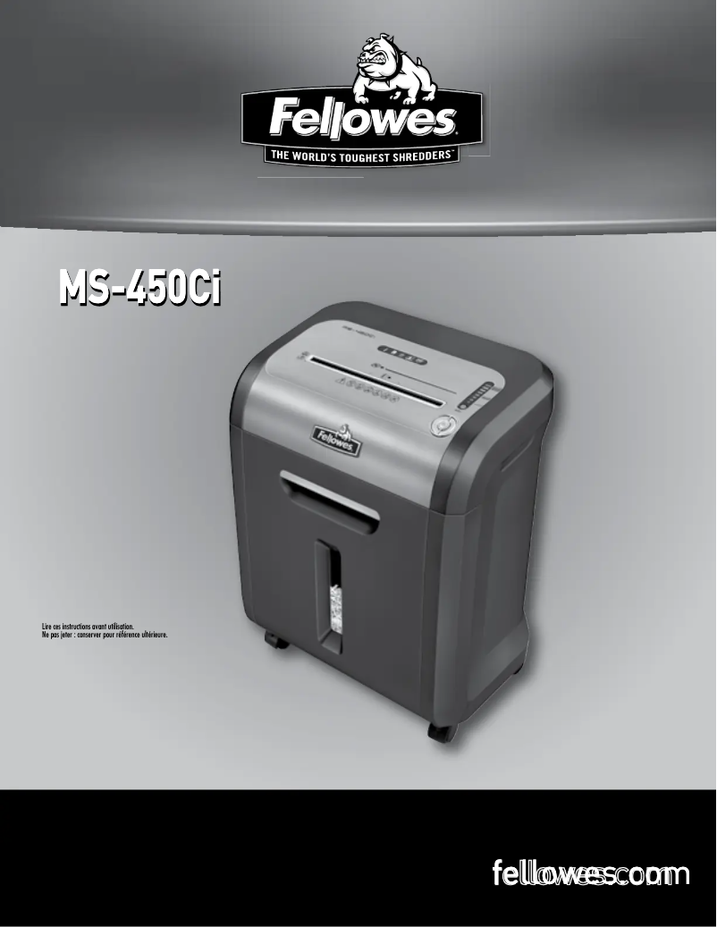 Page 1 de la notice Manuel utilisateur Fellowes IntelliShred MS-450Ci