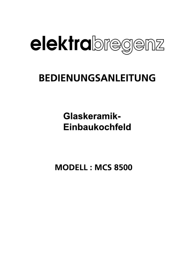 Page 1 de la notice Manuel utilisateur Elektra Bregenz MCS 8500 X