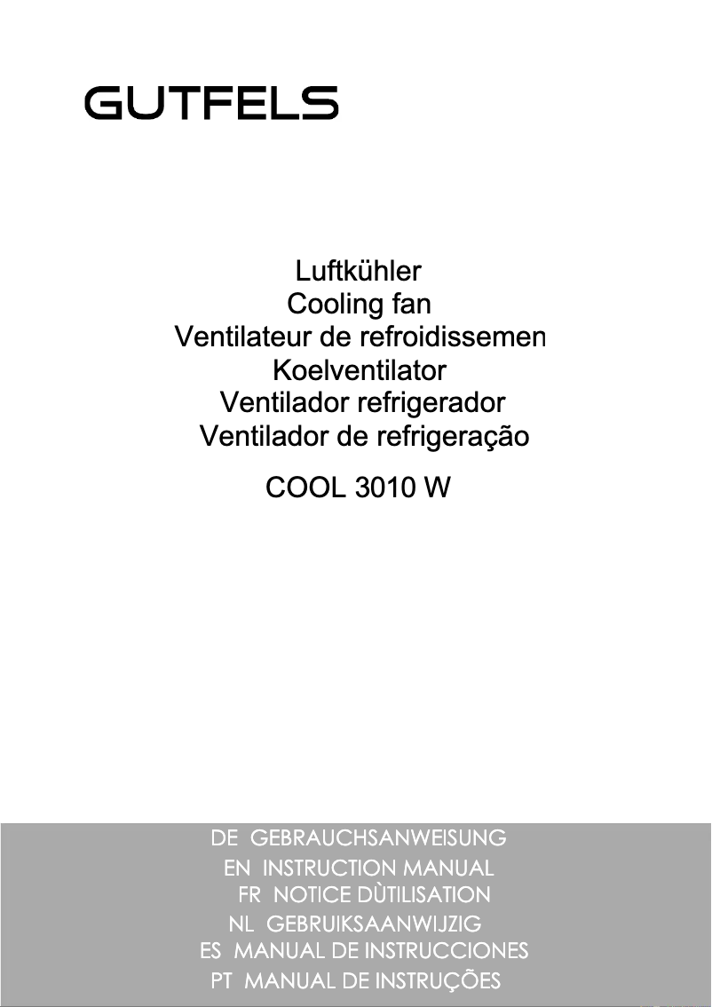 Page 1 de la notice Manuel utilisateur GUTFELS COOL 3010 W