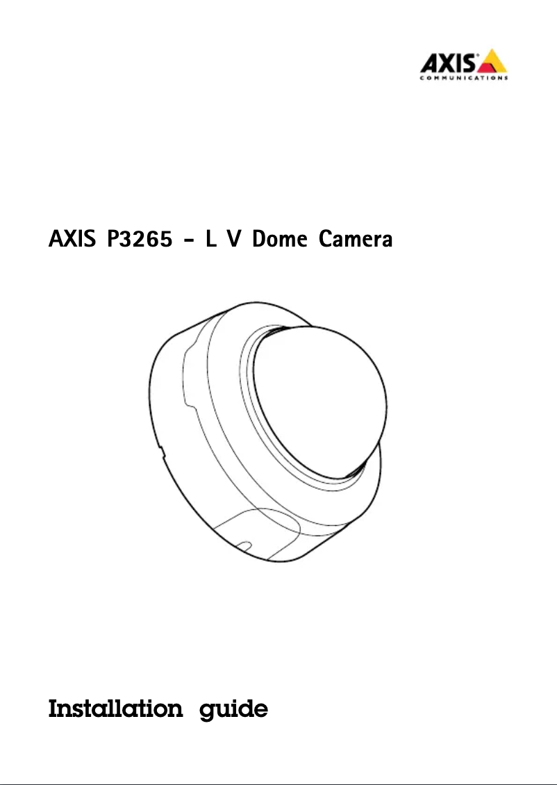 Page 1 de la notice Guide d'installation Axis P3265-LV
