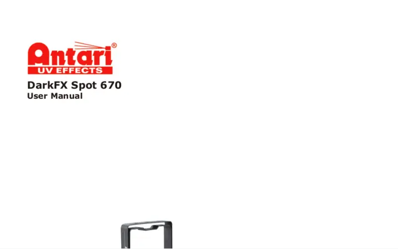 Page 1 de la notice Manuel utilisateur Antari DarkFX Spot 670