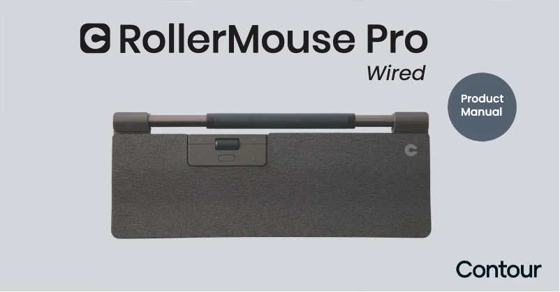 Page n°1 - Manuel utilisateur Contour Design RollerMouse Pro