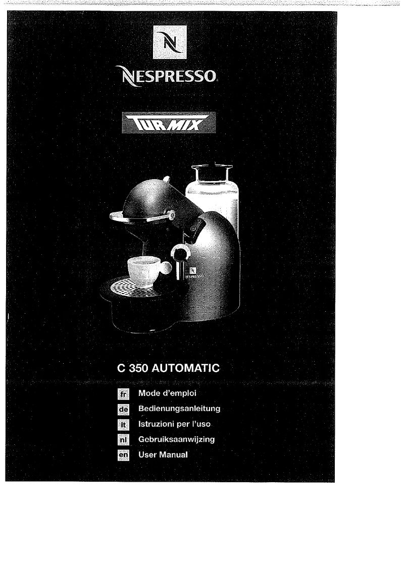Page 1 de la notice Manuel utilisateur Turmix Nespresso C350 Automatic