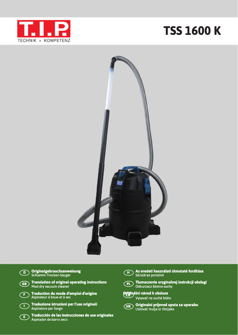 Page 1 de la notice Manuel utilisateur T.I.P. TSS 1600 K