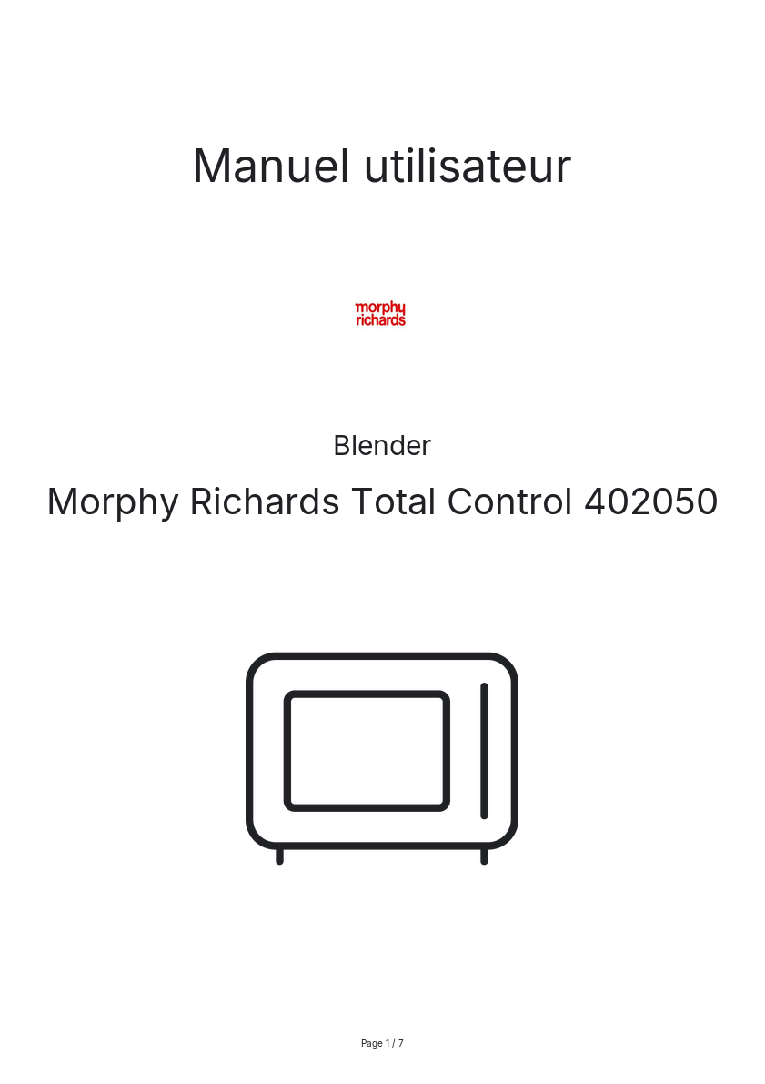 Page n°1 - Manuel utilisateur Morphy Richards Total Control 402050