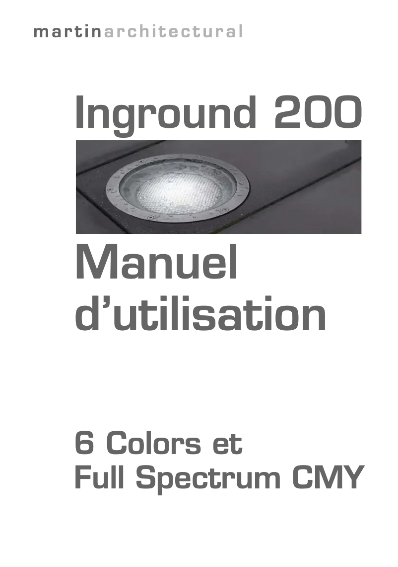 Page n°1 - Manuel utilisateur Martin Inground 200 CMY