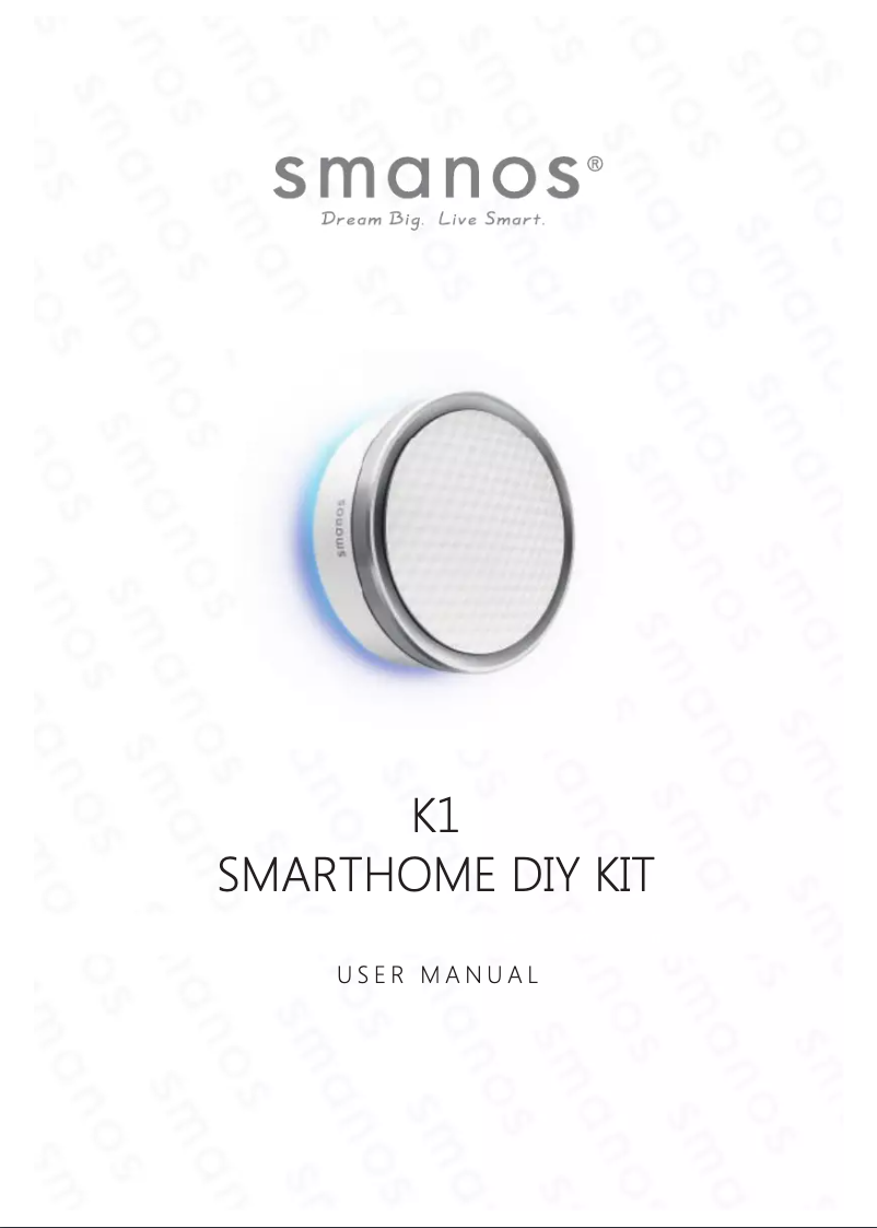 Page n°1 - Manuel utilisateur smanos K1
