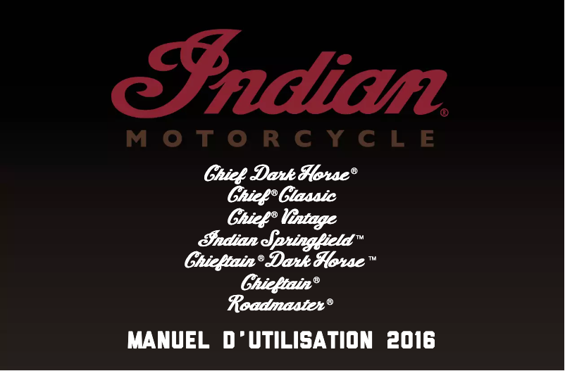 Page 1 de la notice Manuel utilisateur Indian Chief Vintage (2016) 