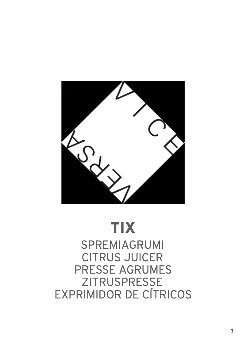 Page n°1 - Manuel utilisateur Vice Versa Tix 16661