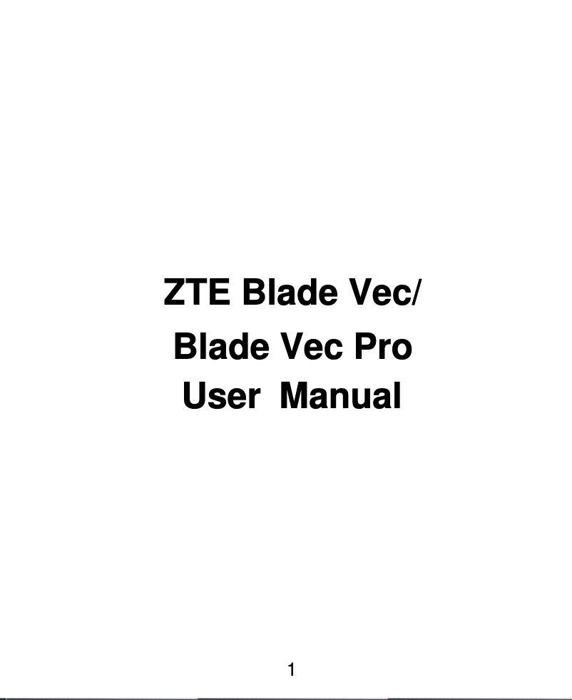 Page 1 de la notice Manuel utilisateur ZTE Blade Vec 3G