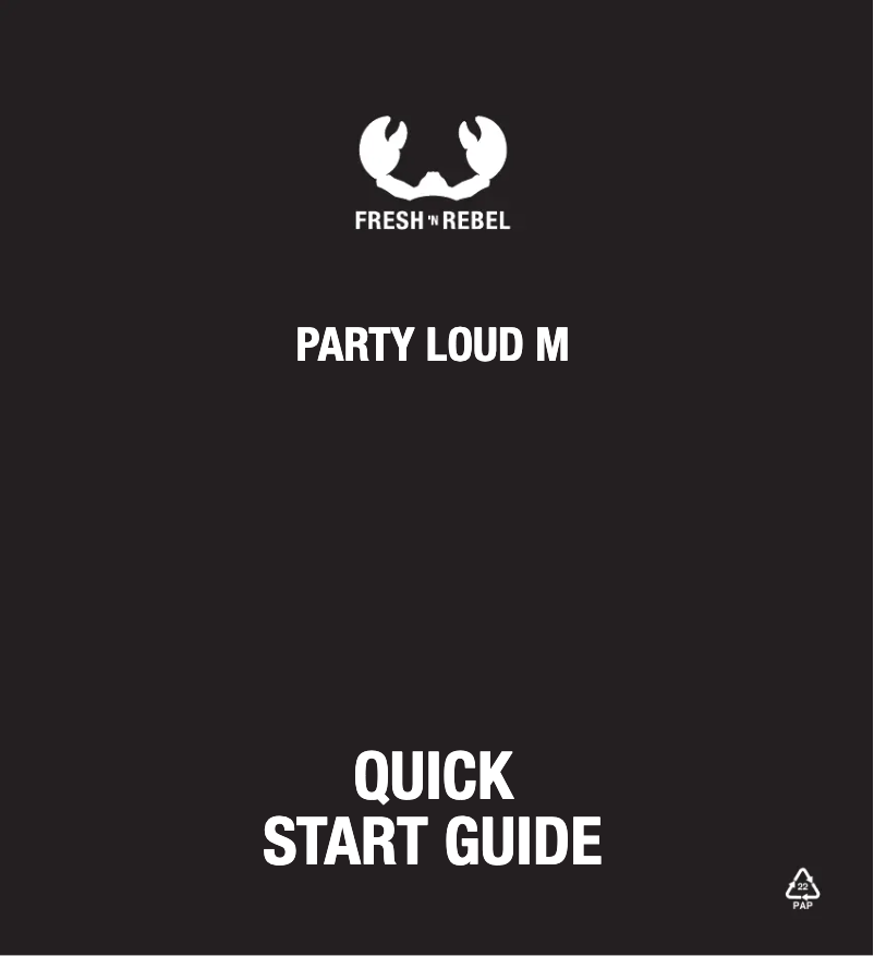 Page n°1 - Manuel utilisateur Fresh 'n Rebel Party Loud M