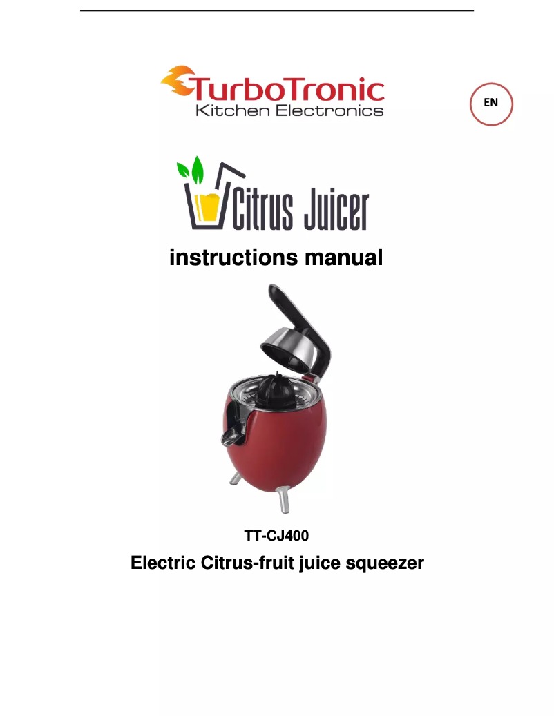 Page 1 de la notice Manuel utilisateur TurboTronic Citrus Juicer TT-CJ400