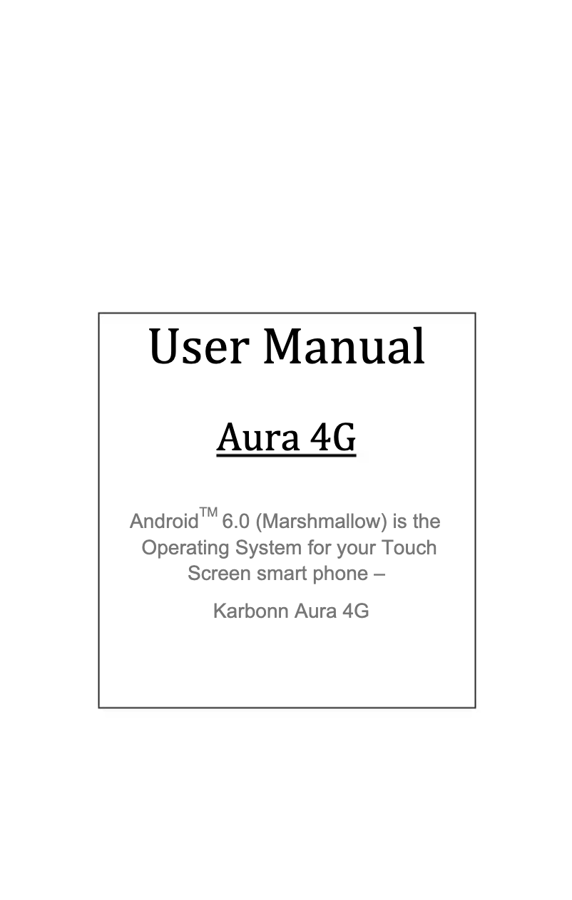 Page n°1 - Manuel utilisateur Karbonn Aura 4G