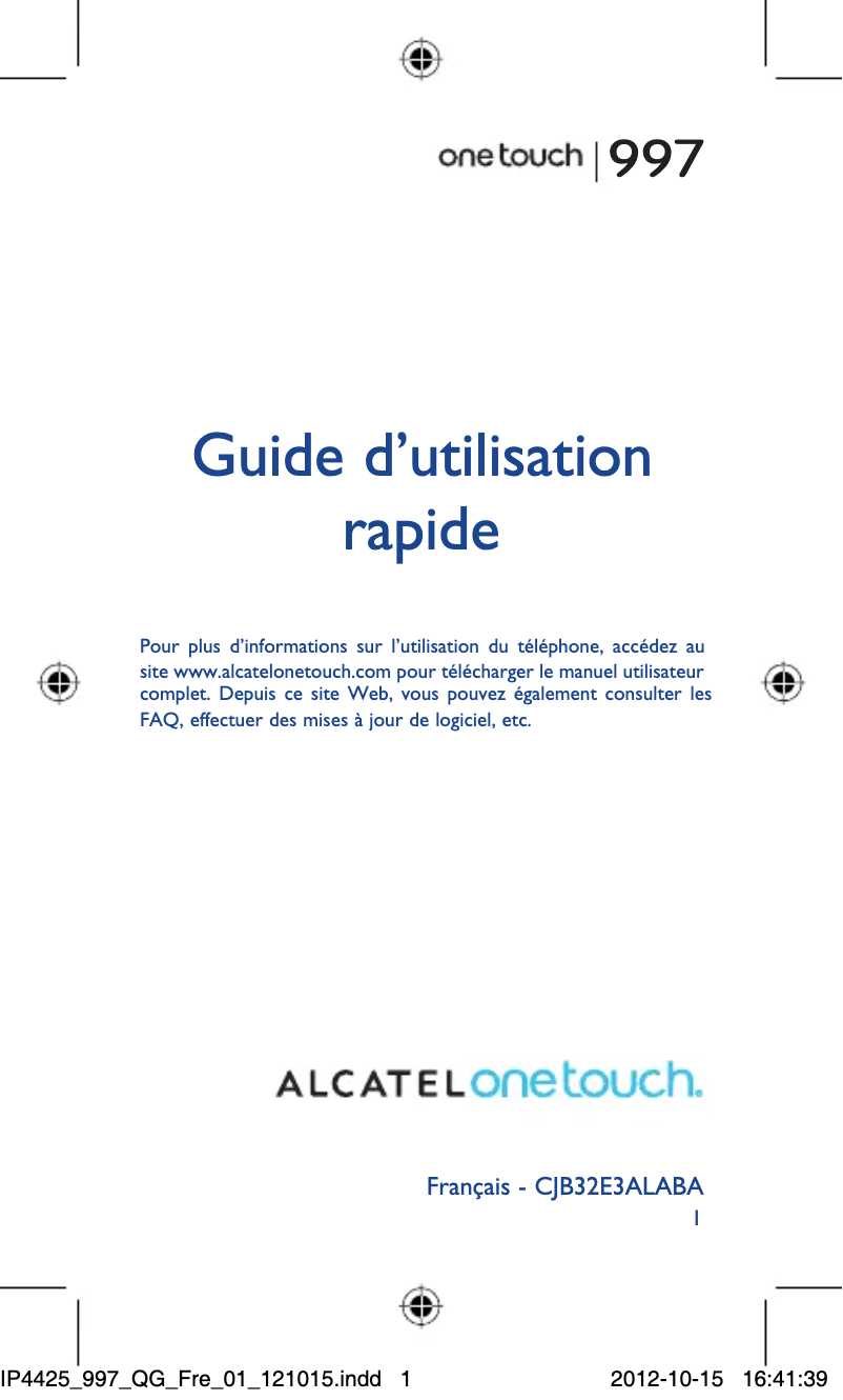 Page 1 de la notice Manuel utilisateur Alcatel One Touch 997 Ultra