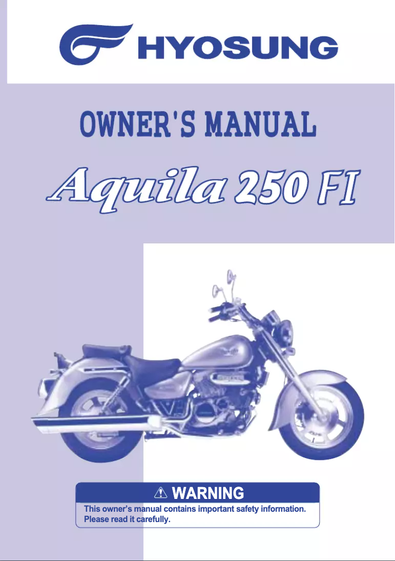 Page 1 de la notice Manuel utilisateur Hyosung Aquila GV250FI